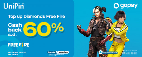 JUNE – Cashback 60% Buat Kamu yang Top Up Diamonds Free Fire Pakai GoPay di UniPin!